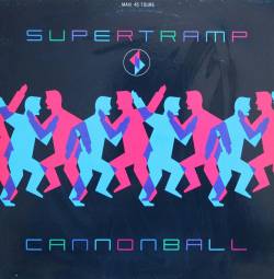 Supertramp : Connonball (single)